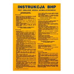 Instrukcja BHP „ Instrukcja BHP przy obsłudze wózka akumulatorowego ”.