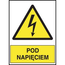 Znak elektryczny „Pod napięciem”.